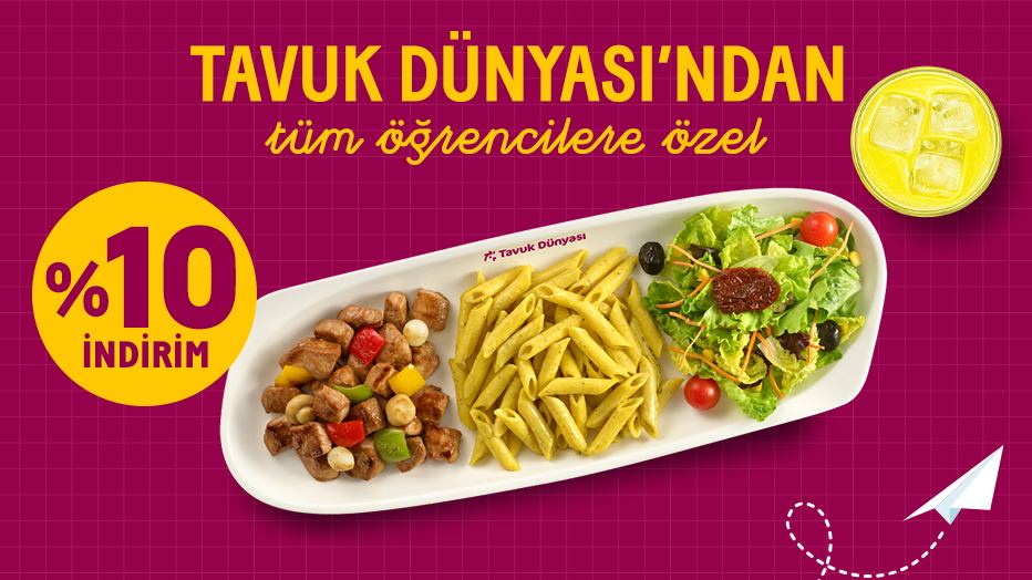Tavuk Dünyası’ndan Tüm Öğrencilere İndirim! - Tavuk Dünyası öğrenci indirimi kampanya görseli