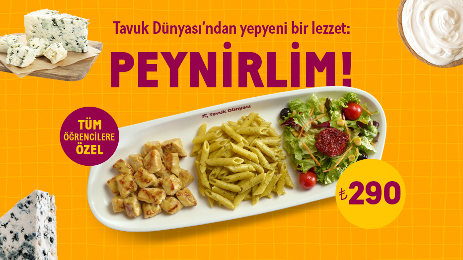 Tavuk Dünyası'ndan Tüm Öğrencilere Özel: Peynirlim Sadece 290 TL! - Tavuk Dünyası öğrenci indirimi kampanya görseli