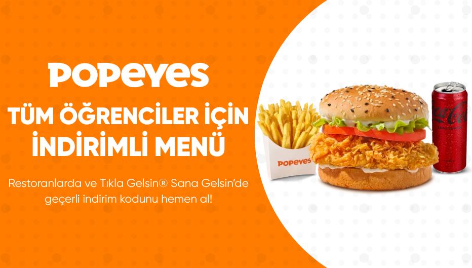 Popeyes®'tan Tüm Öğrencilere İndirimli Menü! - POPEYES öğrenci indirimi kampanya görseli