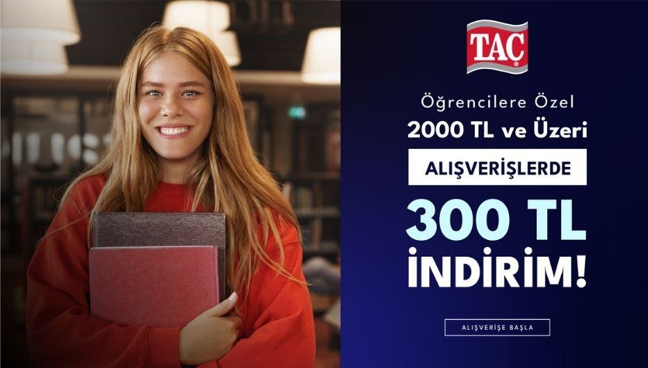 TAÇ'dan Tüm Öğrencilere 300TL Öğrenci İndirimi! - TAÇ öğrenci indirimi kampanya görseli